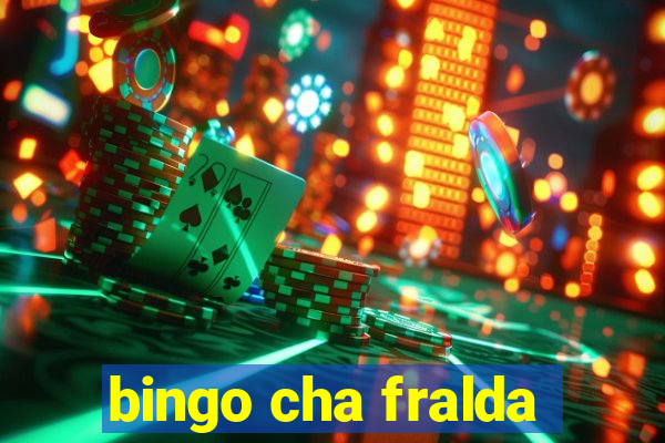 bingo cha fralda